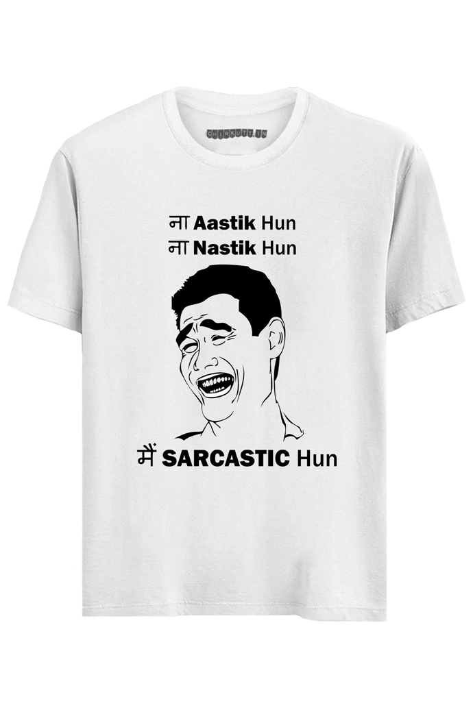 Sarcastic Half Sleeve T-Shirt