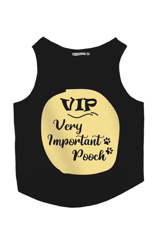 VIP- Very Important Pooch Dog T-Shirt